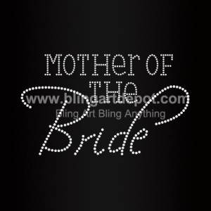 Mother Of The Bride Rhinestone Transfers Mother Of The Bride Rhinestone Transfers